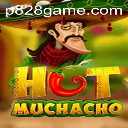 Unveiling HotMuchacho: A Dive into Gaming and Strategy with P828